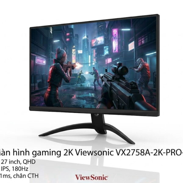 Màn hình gaming 2K Viewsonic VX2758A-2K-PRO-4 (27 inch, QHD, IPS, 180Hz, 1ms, chân CTH)